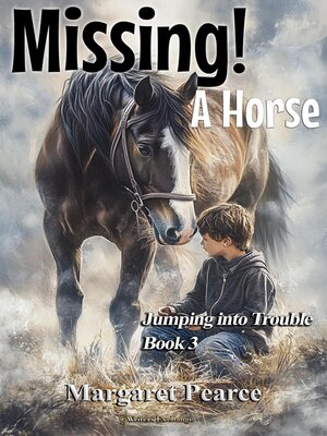 cover image of Missing! a Horse